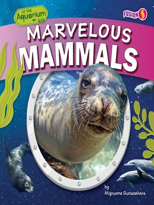 cover image of Marvelous Mammals